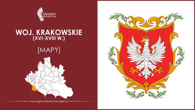 Województwo krakowskie (XVI-XVIII w.) [MAPY]