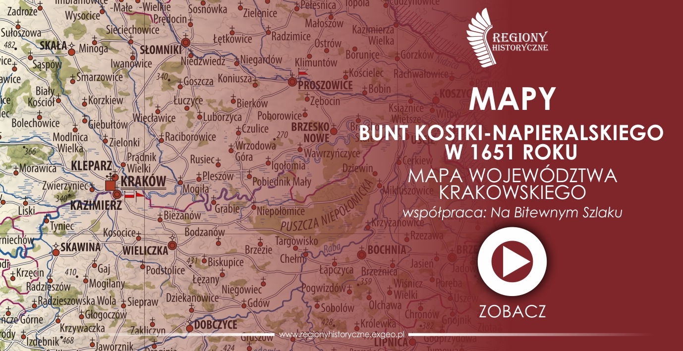 Bunt Kostki-Napieralskiego 1651 – Mapa województwa krakowskiego – VIDEO